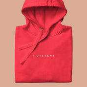 I Dissent Embroidered Fitted Hoodie