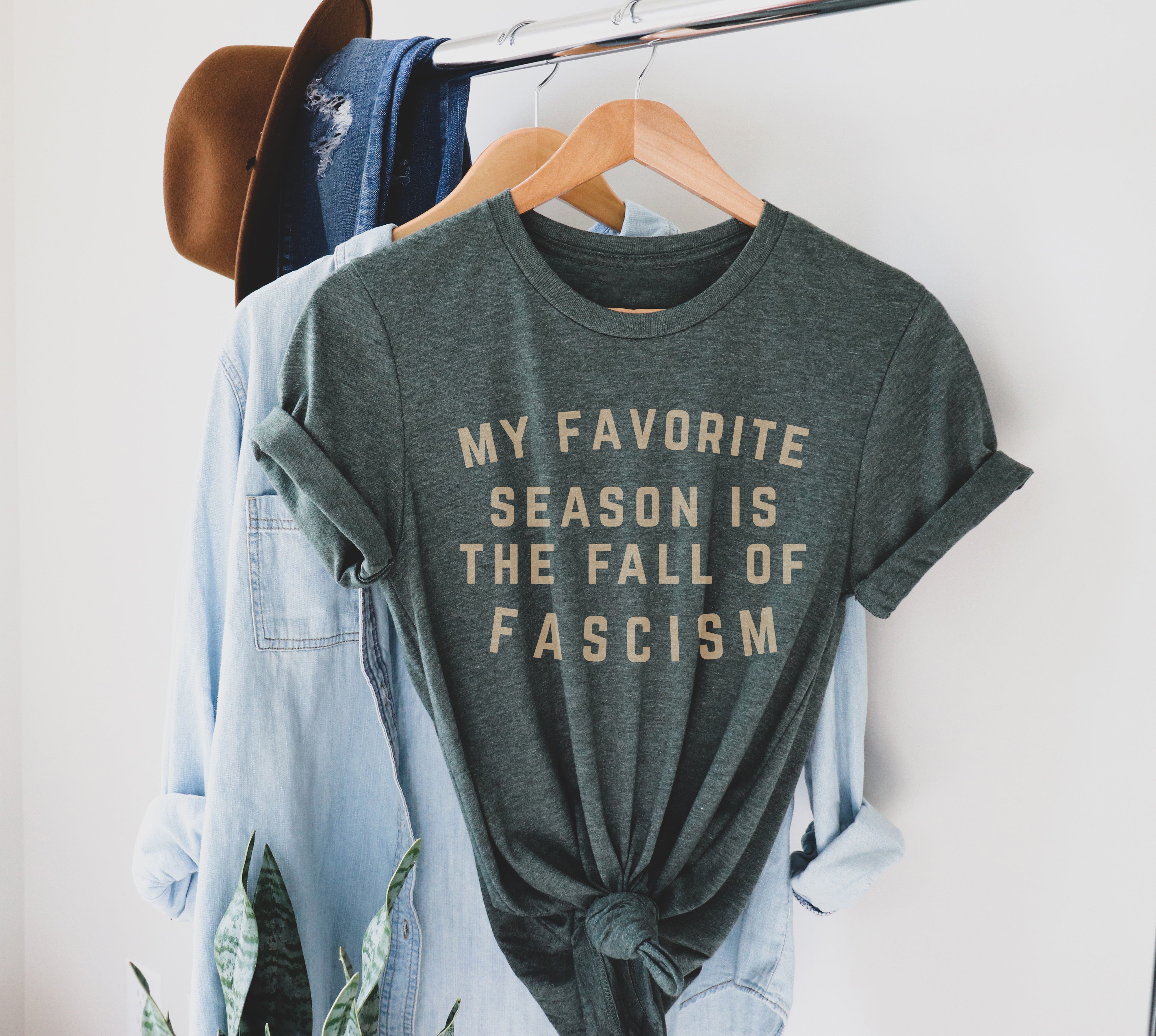 My Favorite Season Is the Fall of Fascism Tee