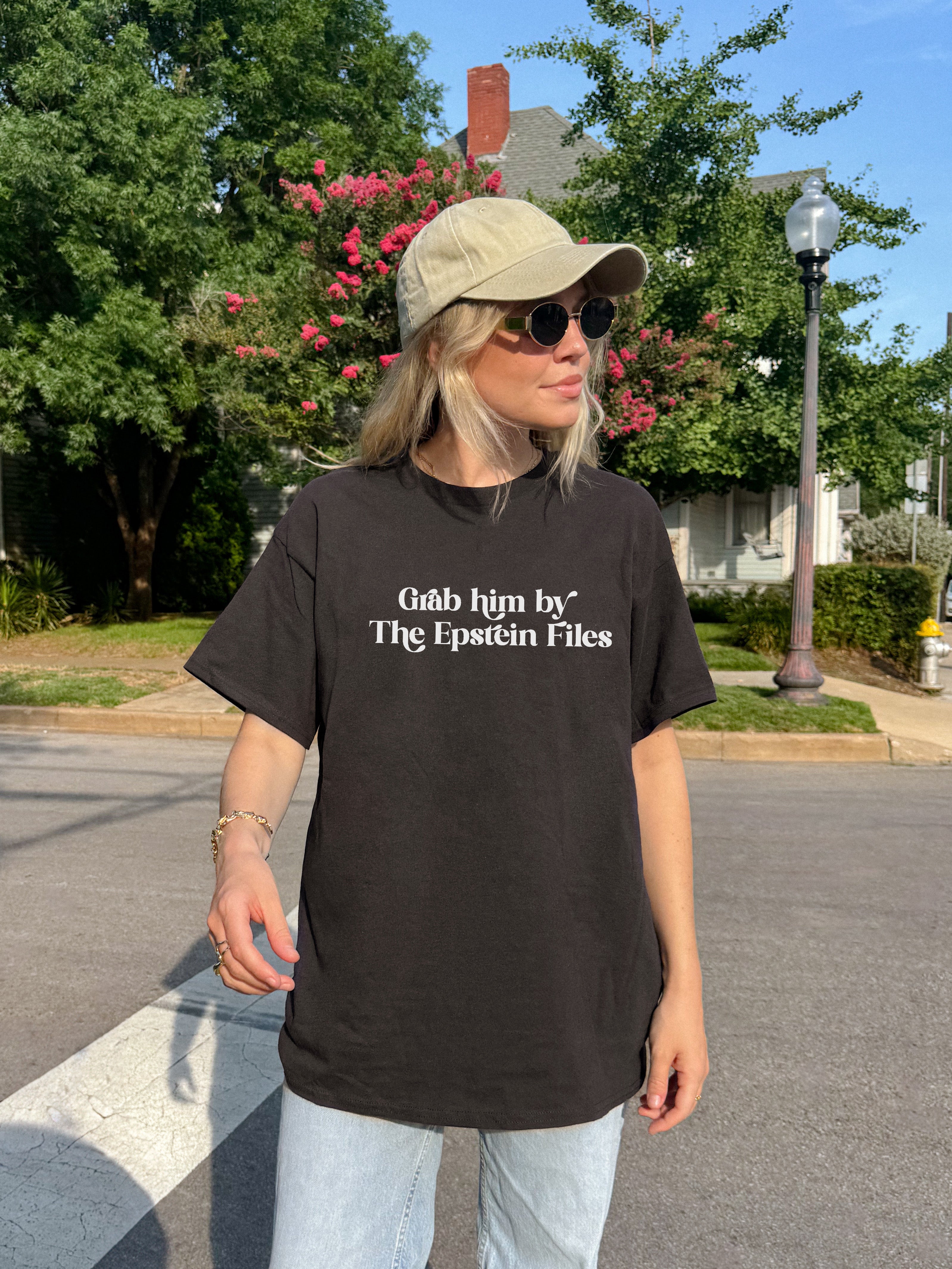 Grab Him By The Epstein Files T-Shirt