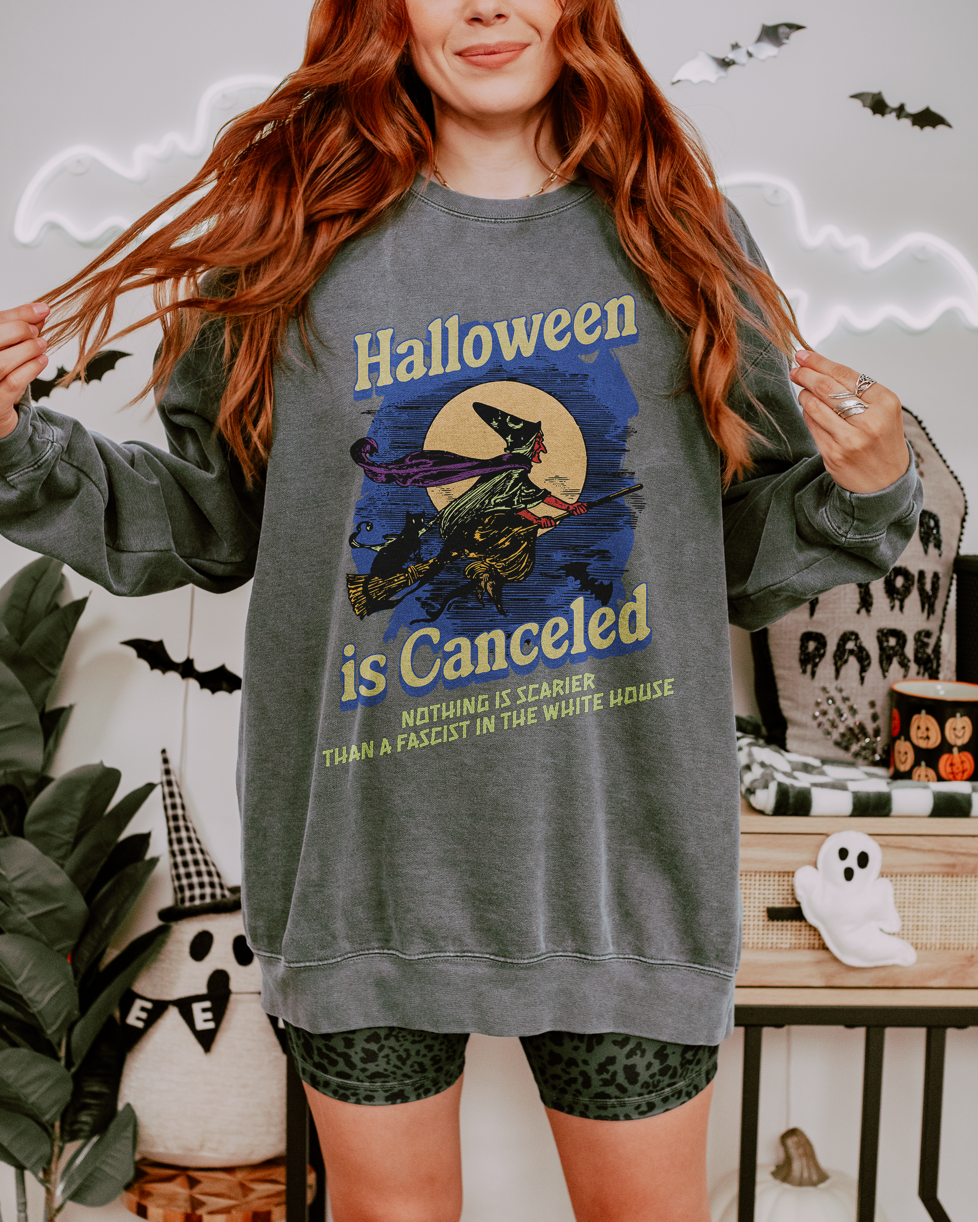 Halloween is Canceled Comfort Colors Sweatshirt
