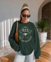Hex The Patriarchy Fall Sweatshirt