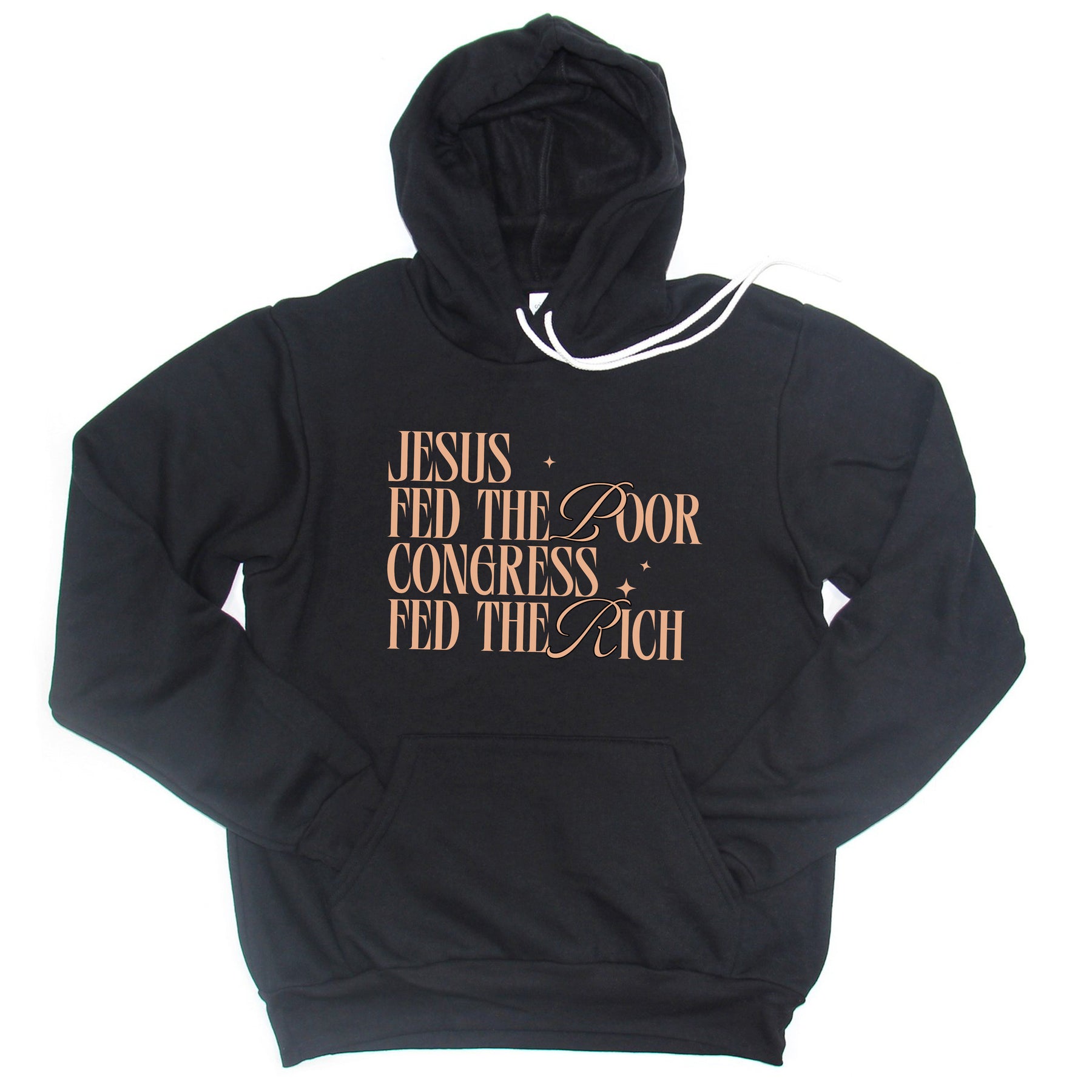 Jesus Fed The Poor Congress Fed The Rich Premium Fleece Hoodie