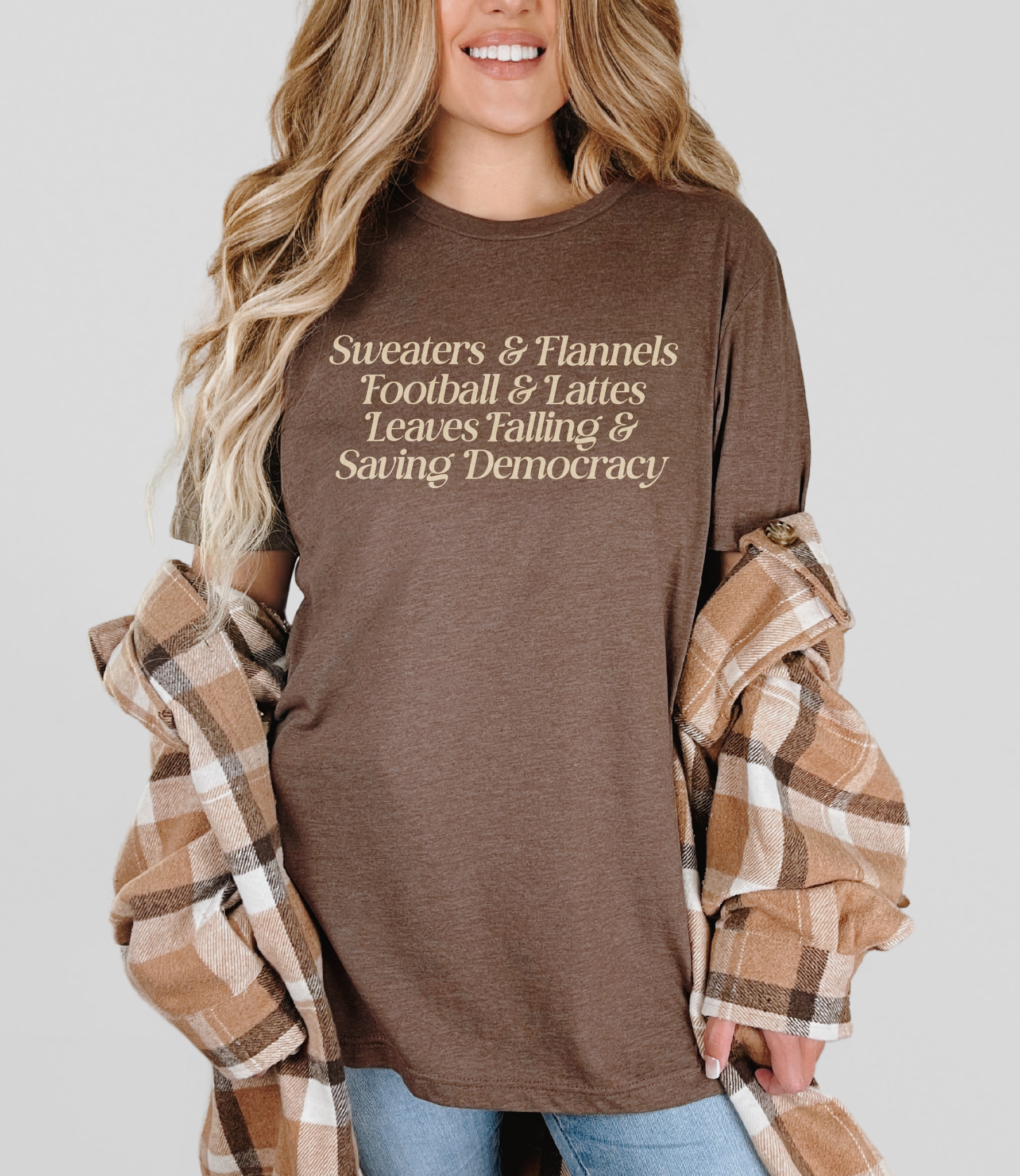 Sweaters, Flannels & Saving Democracy Tee