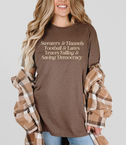 Sweaters, Flannels & Saving Democracy Tee