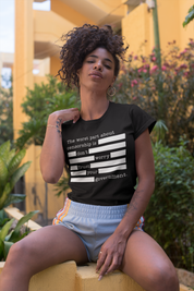 The Worst Part About Censorship T-Shirt