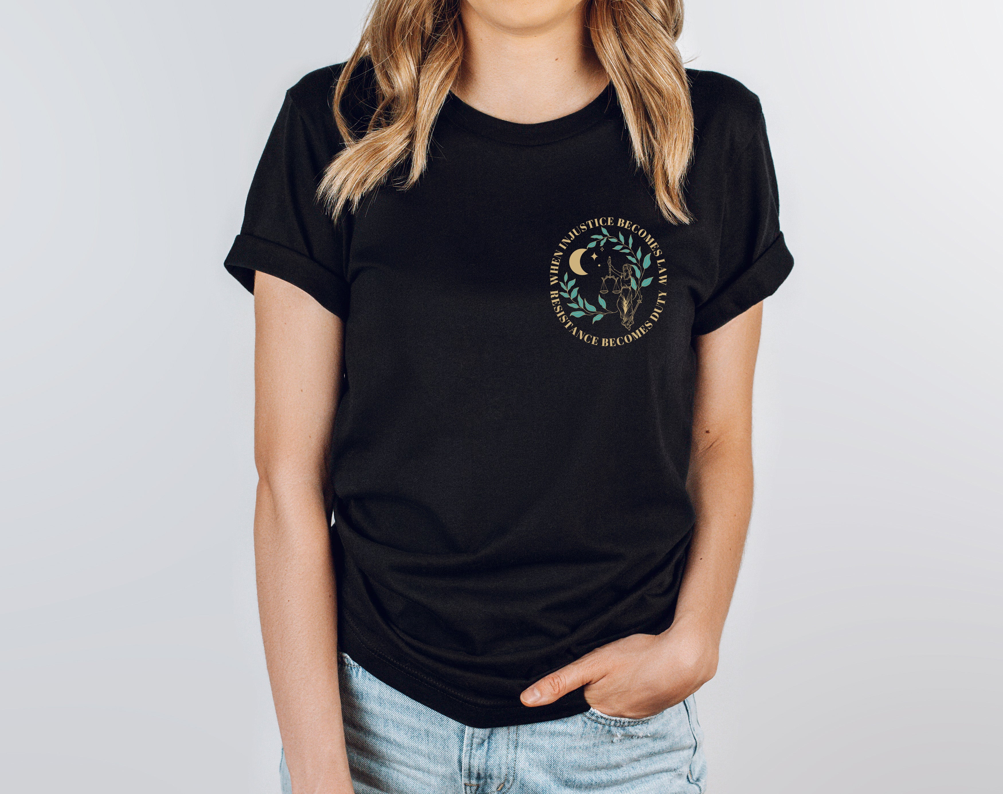 When Injustice Becomes Law T-Shirt