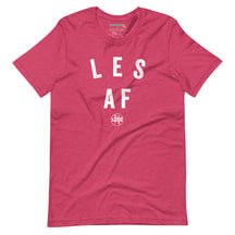 LES AF T-Shirt