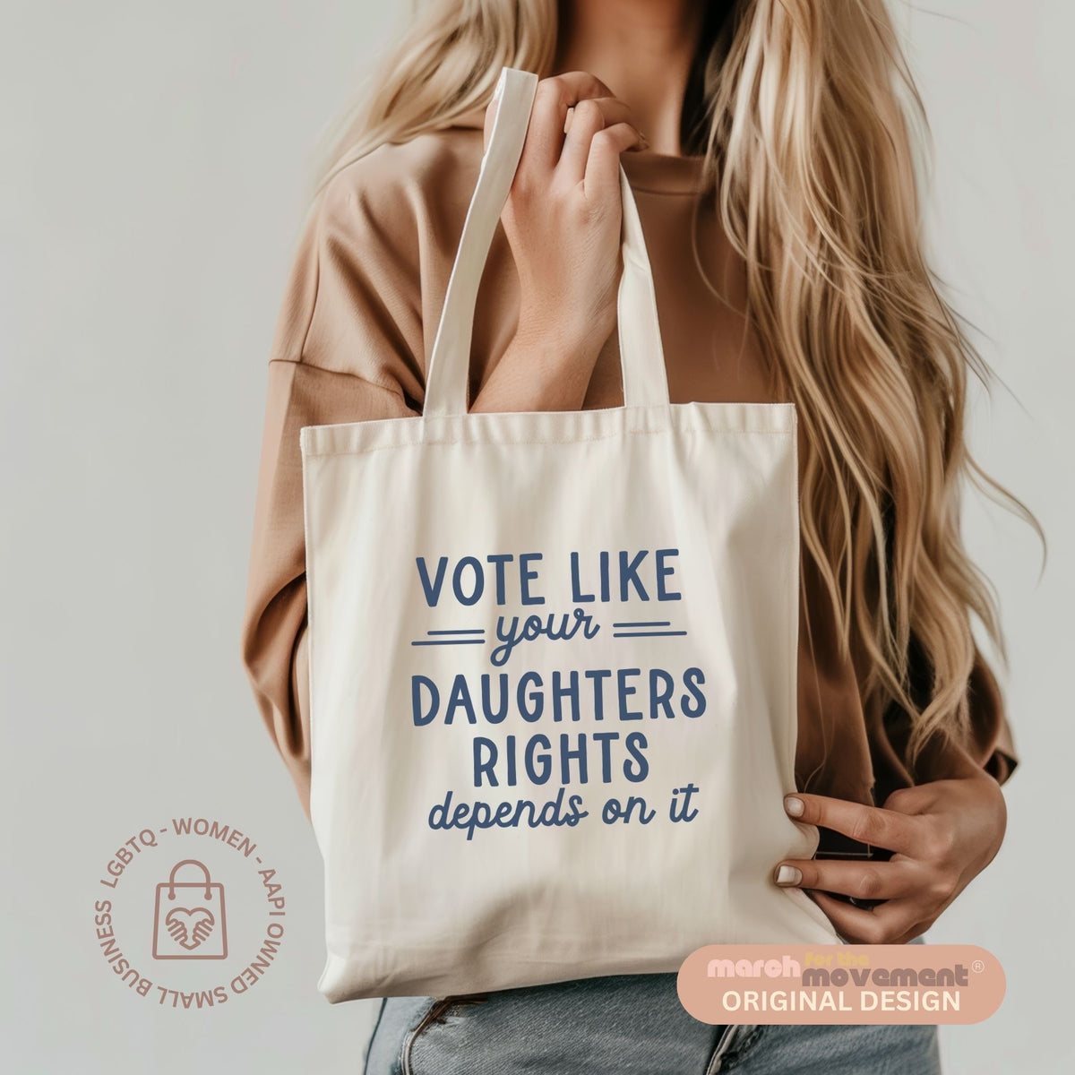 Vote Like Your Daughters Rights Depend on It Eco Tote Bag