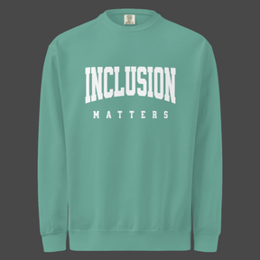 Inclusion Matters Sweatshirt