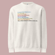 Liberty & Justice Rights List Political Sweatshirt