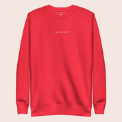I Dissent Embroidered Fitted Sweatshirt