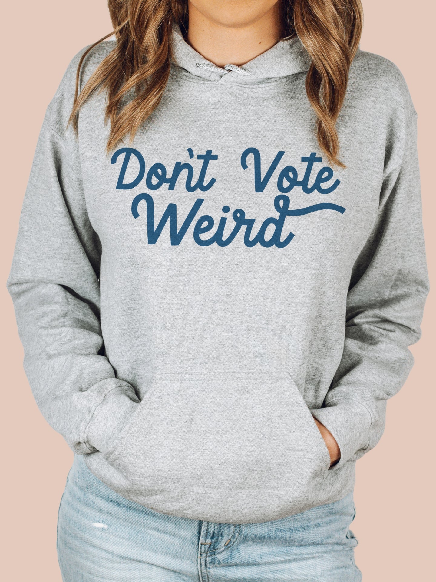 Don't Vote Weird Super Soft Cozy Hoodie | Harris Walz 2024