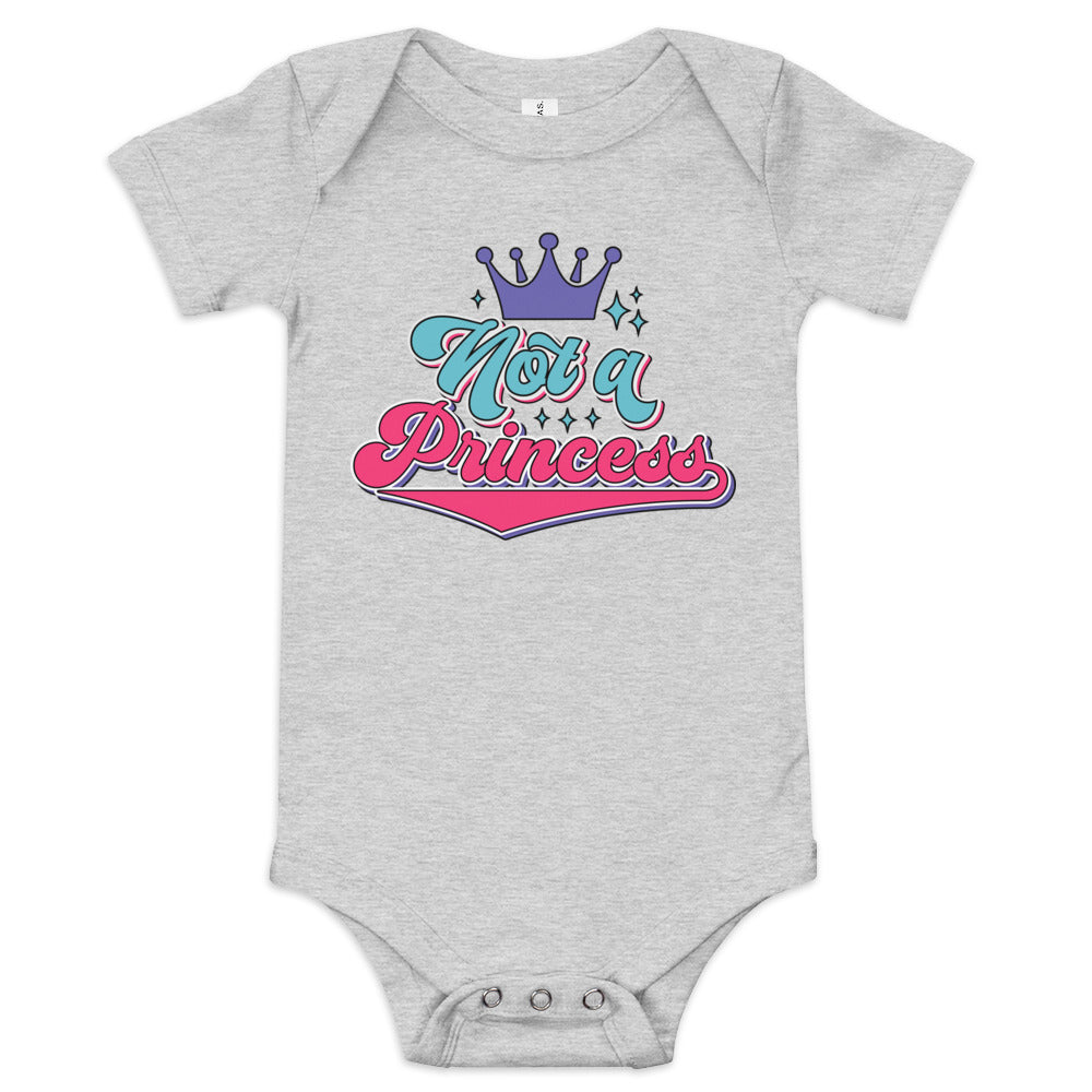 Not a Princess Baby Bodysuit