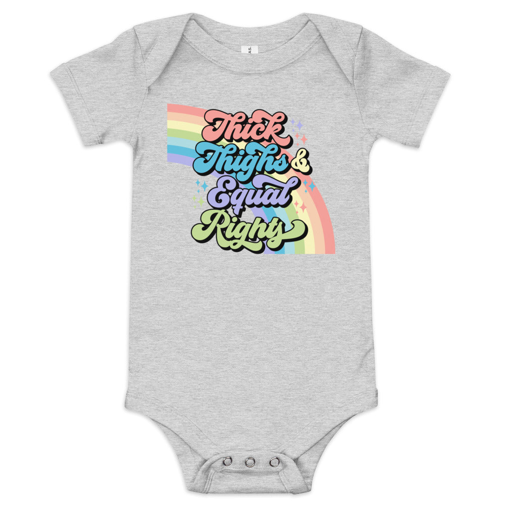 Thick Thighs and Equal Rights Baby Bodysuit