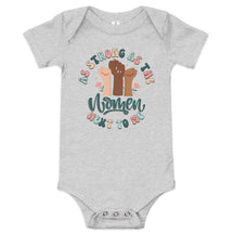 As Strong As The Women Next To Me Baby Bodysuit