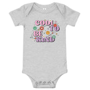 Cool To Be Kind Baby Bodysuit