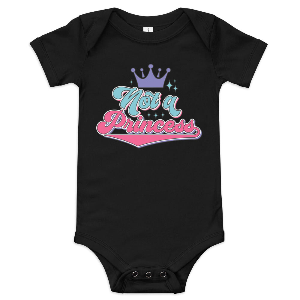 Not a Princess Baby Bodysuit