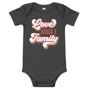 Love Makes a Family Baby Bodysuit