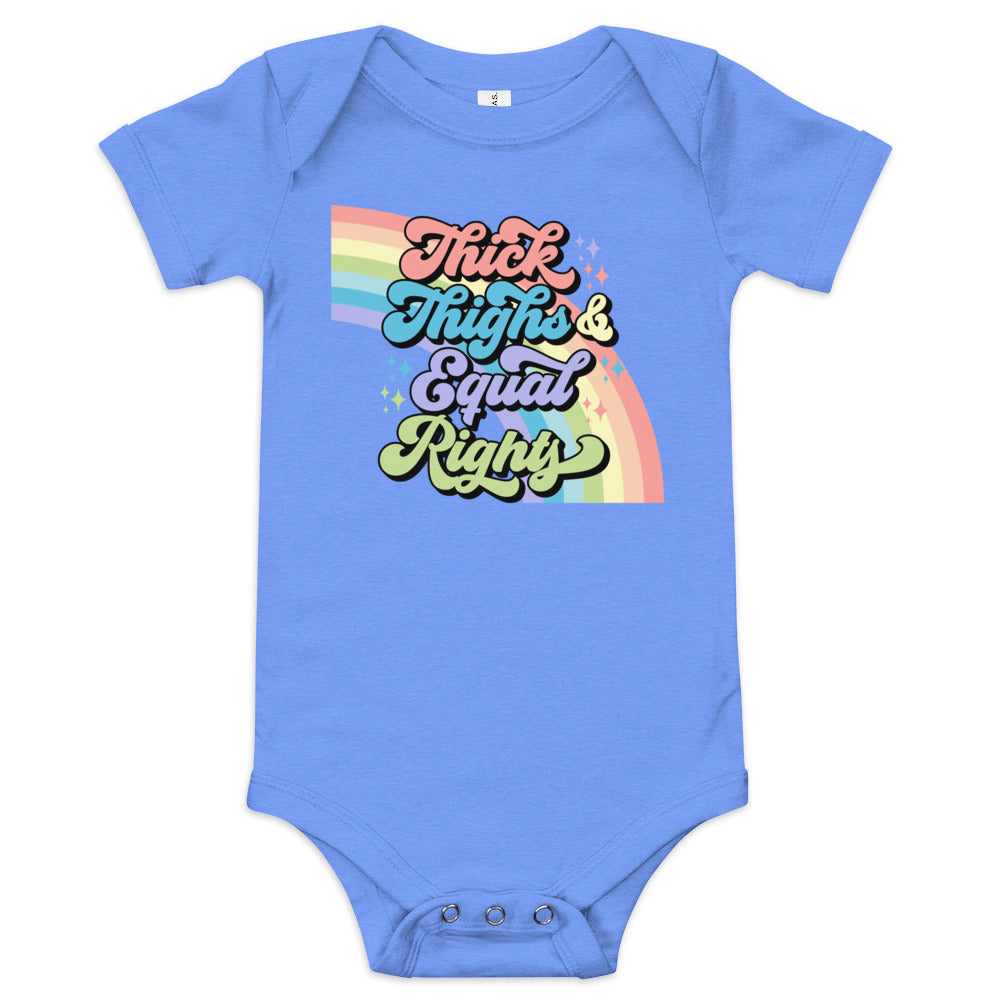 Thick Thighs and Equal Rights Baby Bodysuit