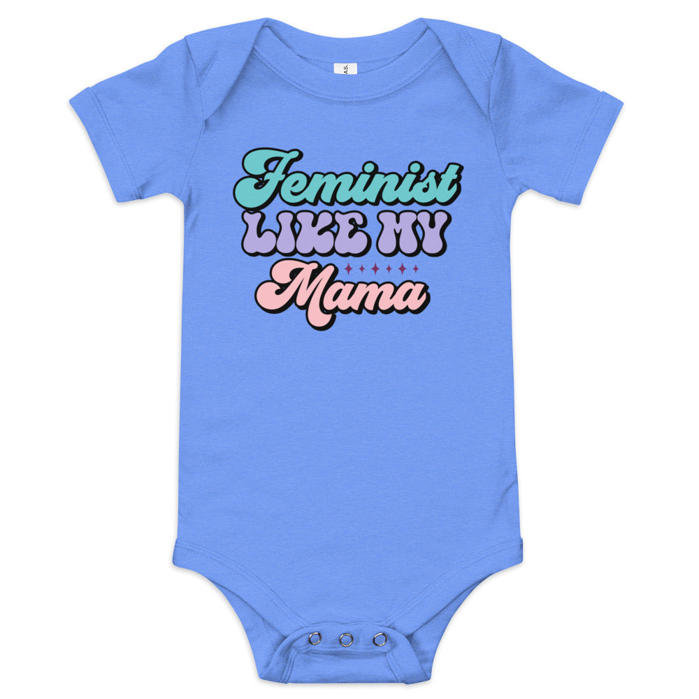 Feminist Like My Mama Baby Bodysuit