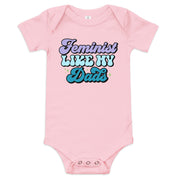 Feminist Like My Dads Baby Bodysuit