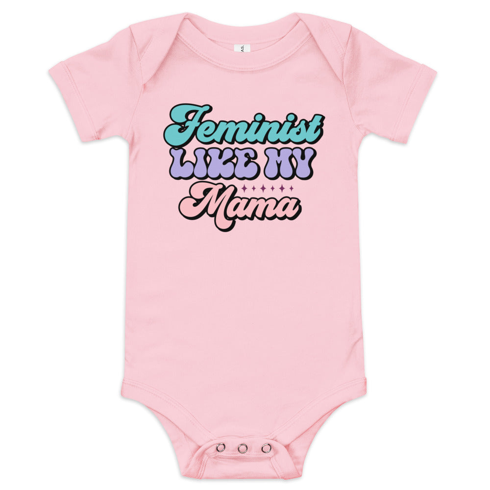Feminist Like My Mama Baby Bodysuit
