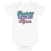 Feminist Like My Mama Baby Bodysuit