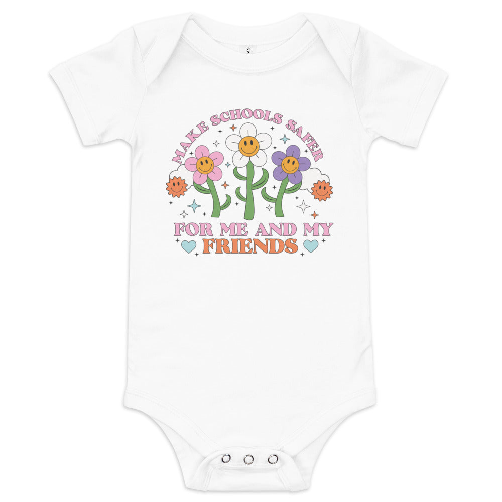 Make Schools Safer For Me and My Friends Baby Bodysuit