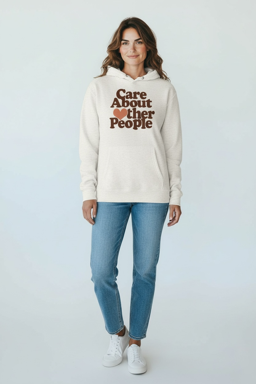 Care About Other People Premium Hoodie
