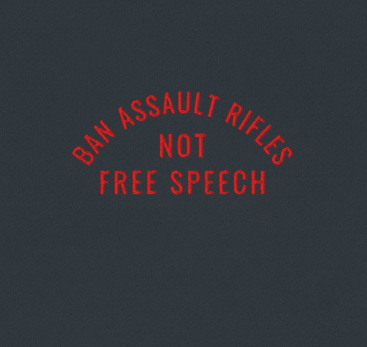 Ban Assault Rifles Not Free Speech — Premium Embroidered Crew Neck Sweatshirt
