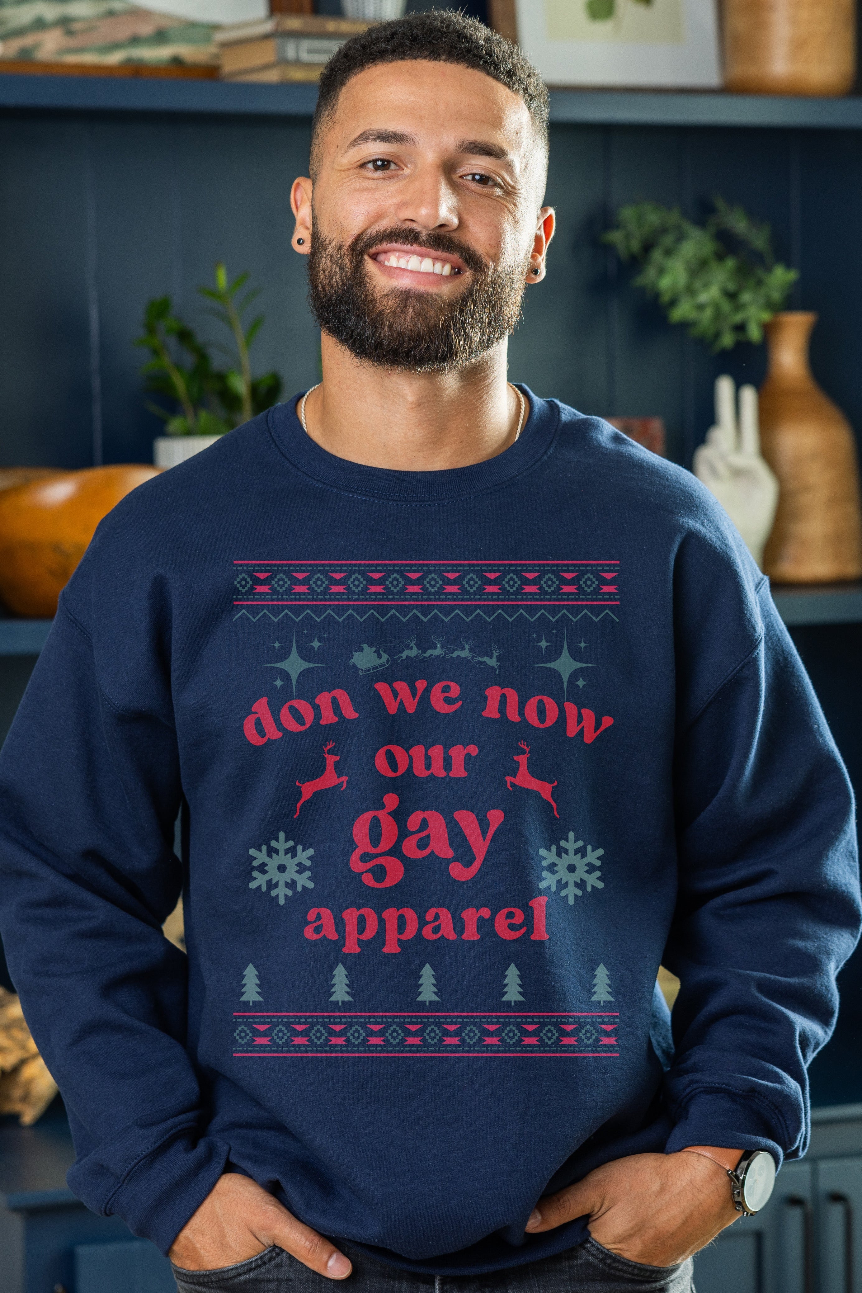 Don We Now Our Gay Apparel Sweatshirt