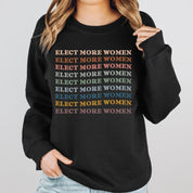 Elect more Women Sweatshirt