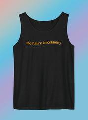The Future Is Non Binary Unisex Garment-Dyed Tank Top