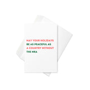 May Your Holidays Be as Peaceful as a Country Without the NRA Card