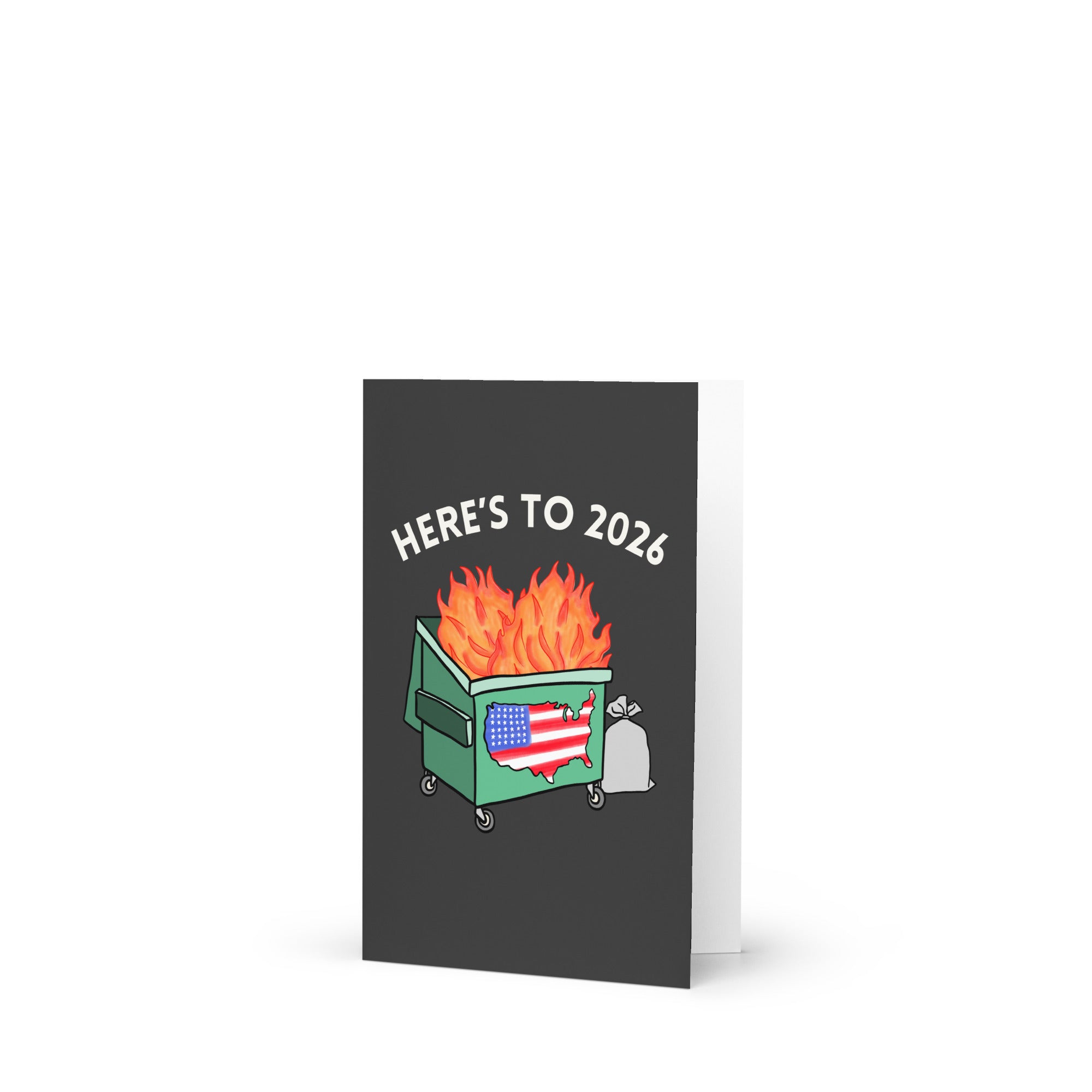 Here’s to 2026 – May it Suck Slightly Less - 2025 Dumpster Fire Holiday Card