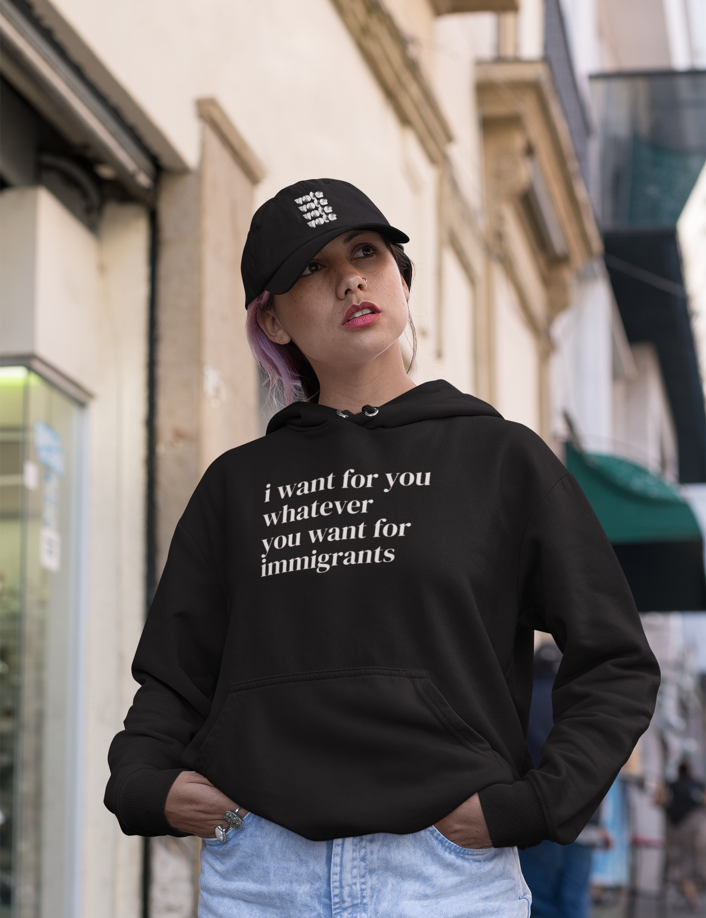i_want_for_you_whatever_you_want_for_immigrants_hoodie.png
