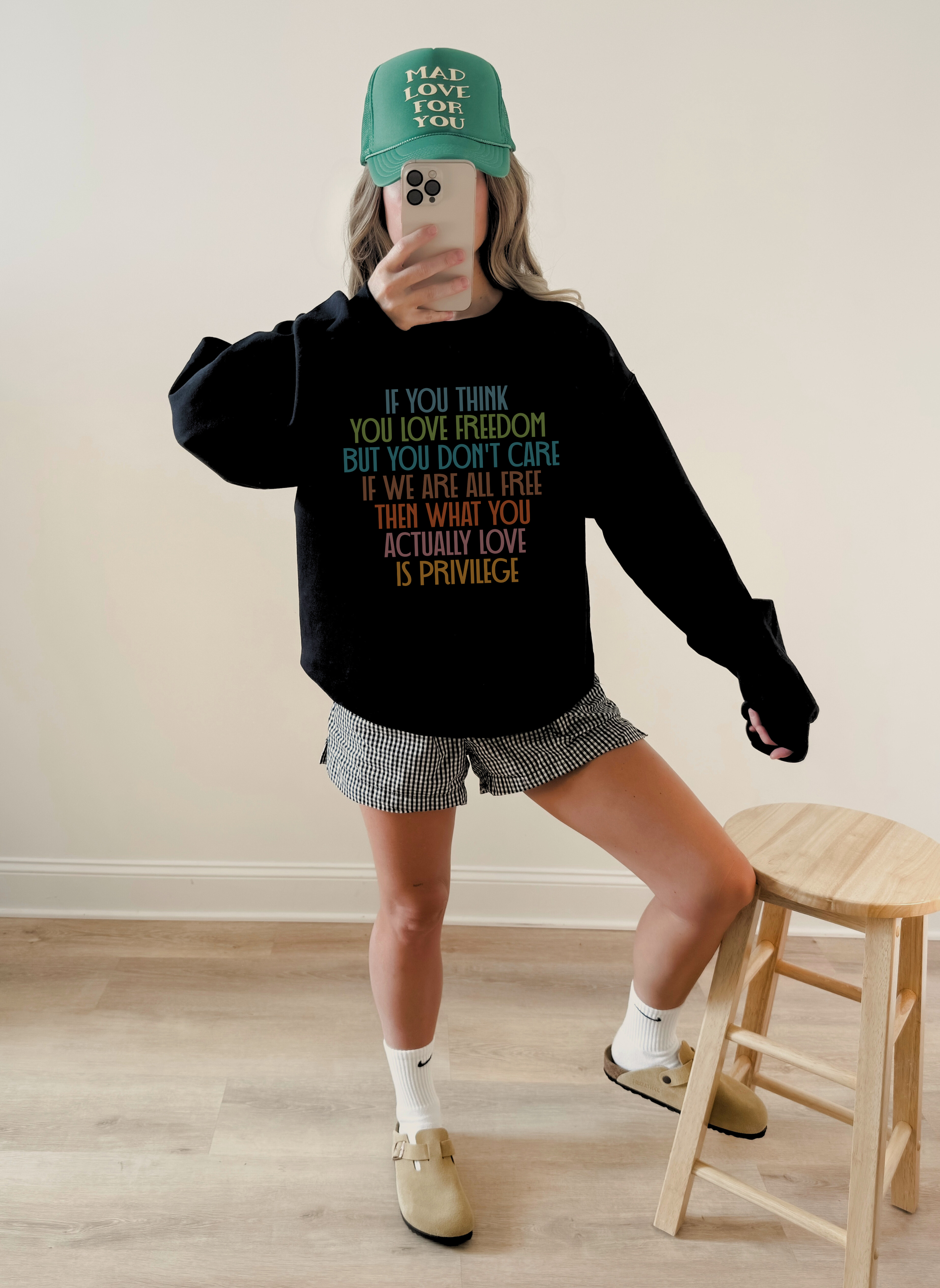 If You Think You Love Freedom Premium Crew Neck Sweatshirt