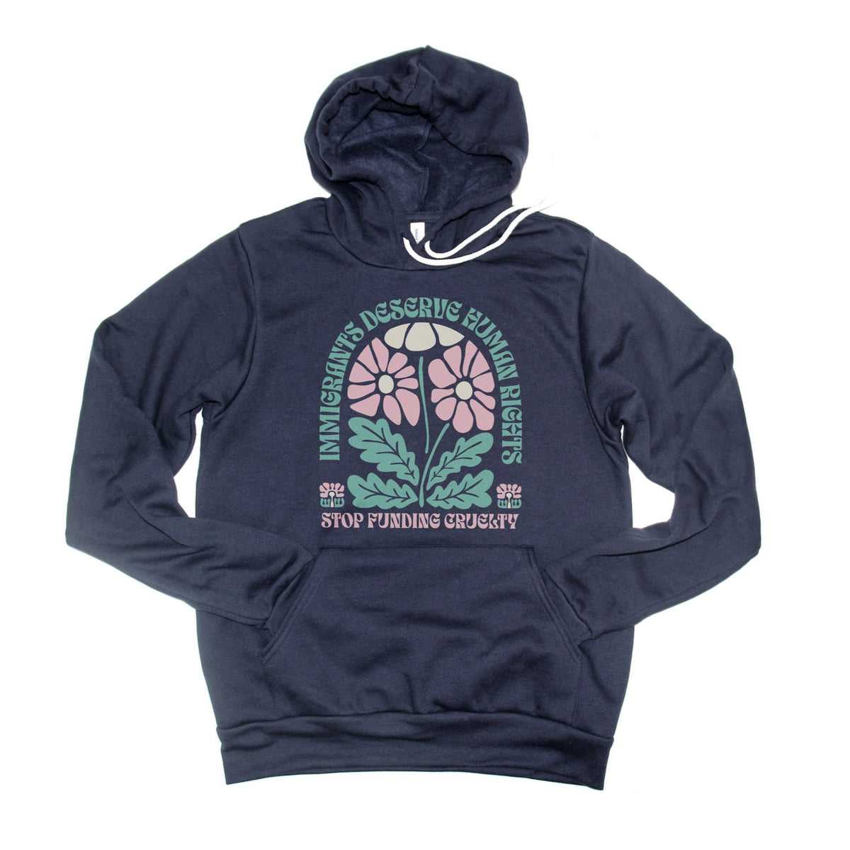 Immigrants Deserve Human Rights - Stop Funding Cruelty - Premium Fleece Hoodie