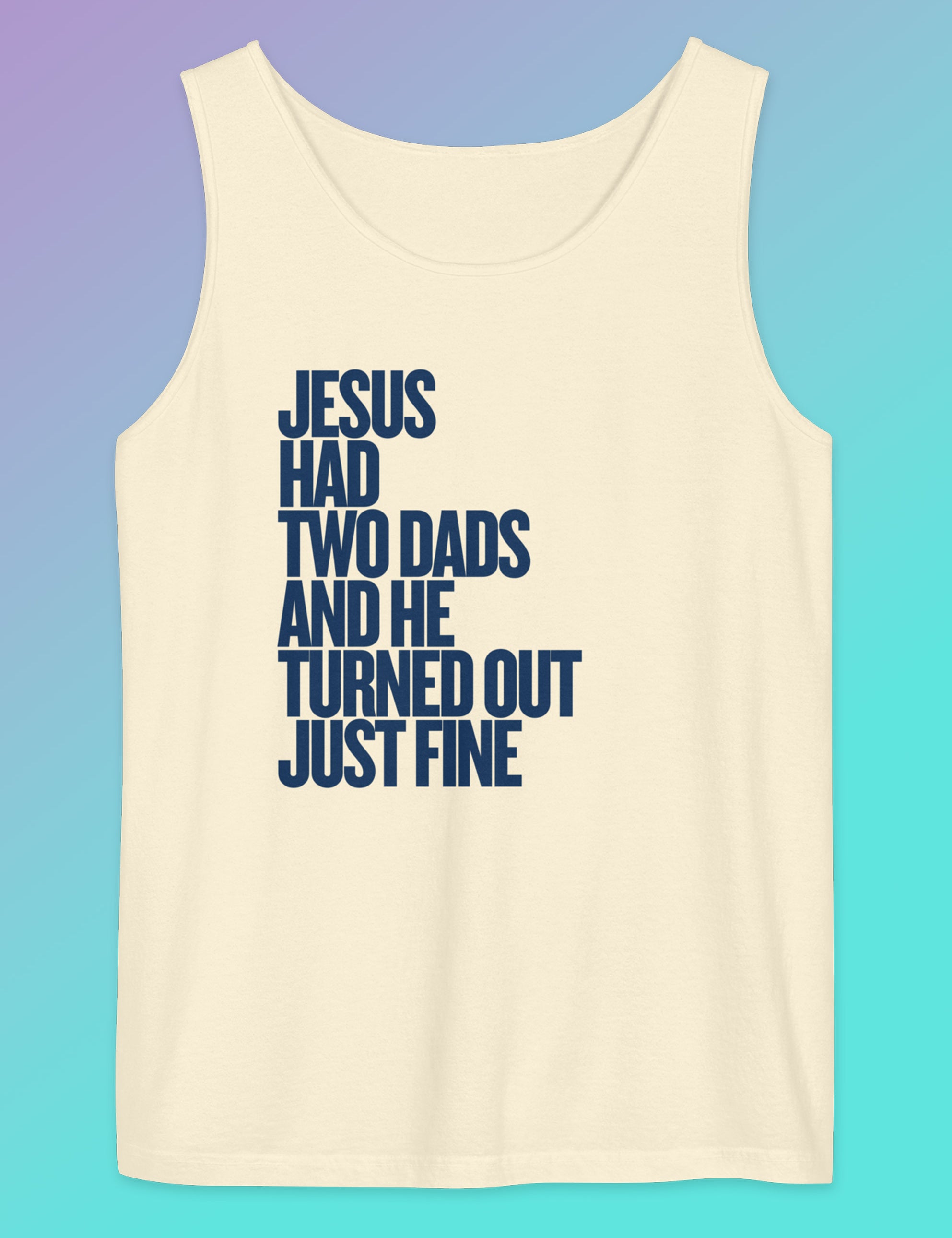jesus_had_two_dads_tank_top.jpg