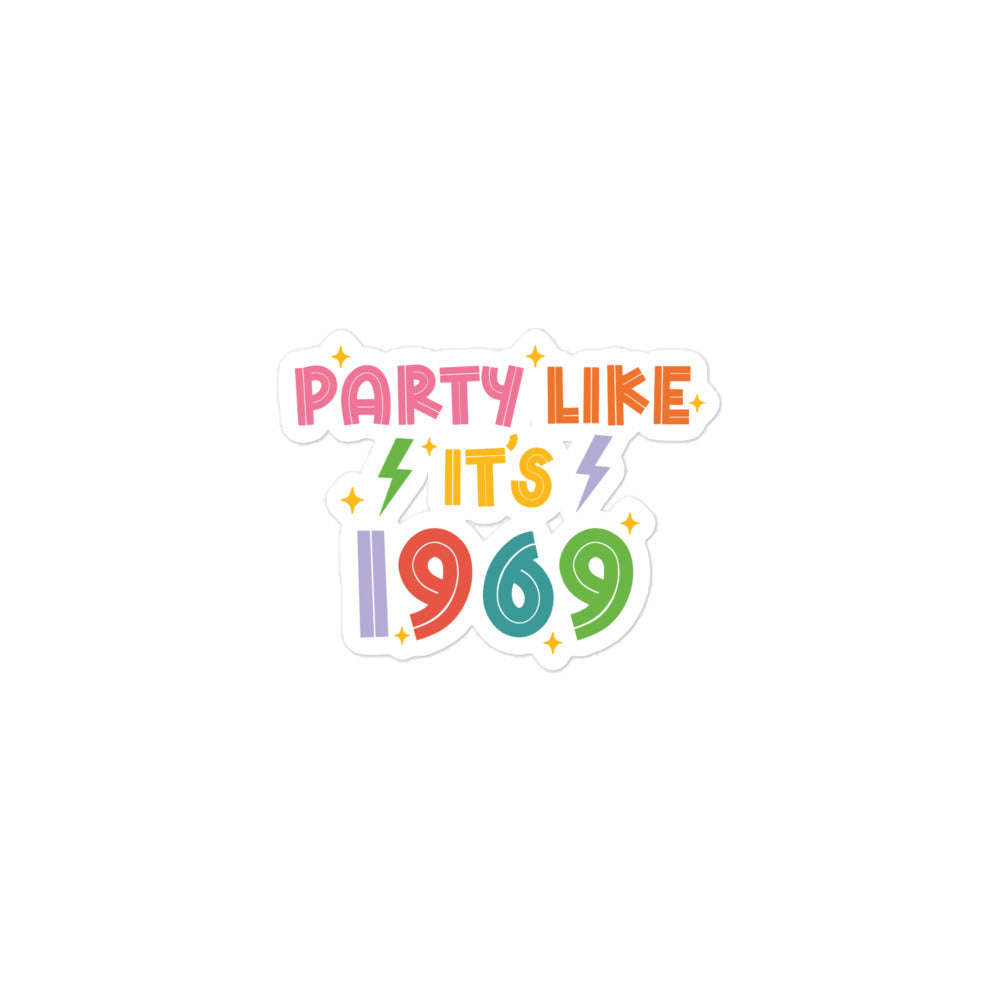 Party Like It's 1969 Pride Sticker