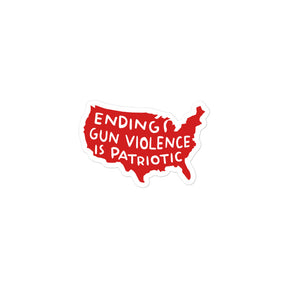 Ending Gun Violence is Patriotic Sticker