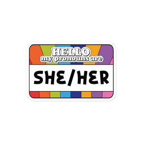 She Her Pronouns Pride Sticker