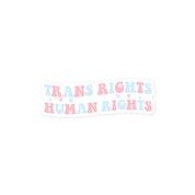 Trans Rights Are Human Rights Sticker