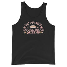 Support Your Local Drag Queen Pride Unisex Tank Top