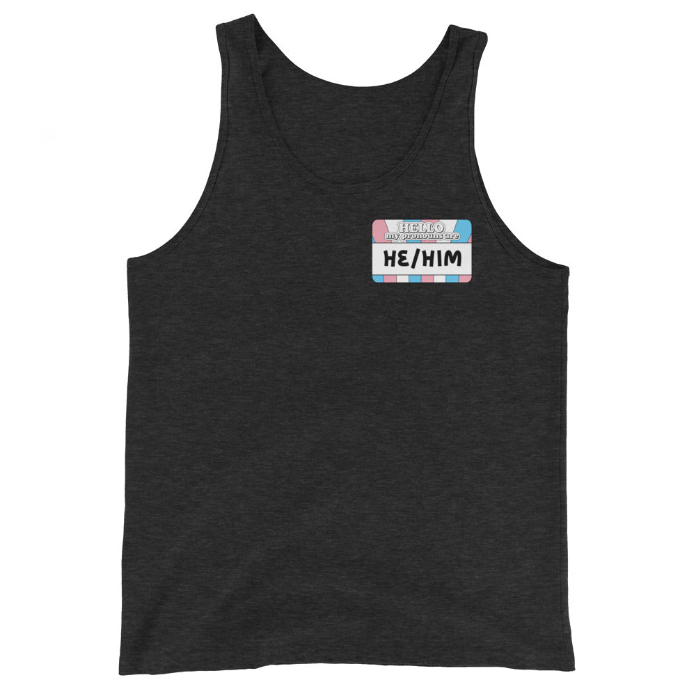 He/Him Pronouns Trans Pride Unisex Tank Top