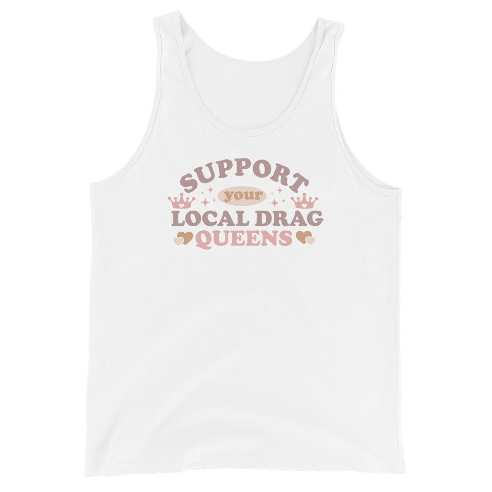 Support Your Local Drag Queen Pride Unisex Tank Top