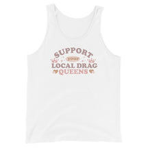 Support Your Local Drag Queen Pride Unisex Tank Top