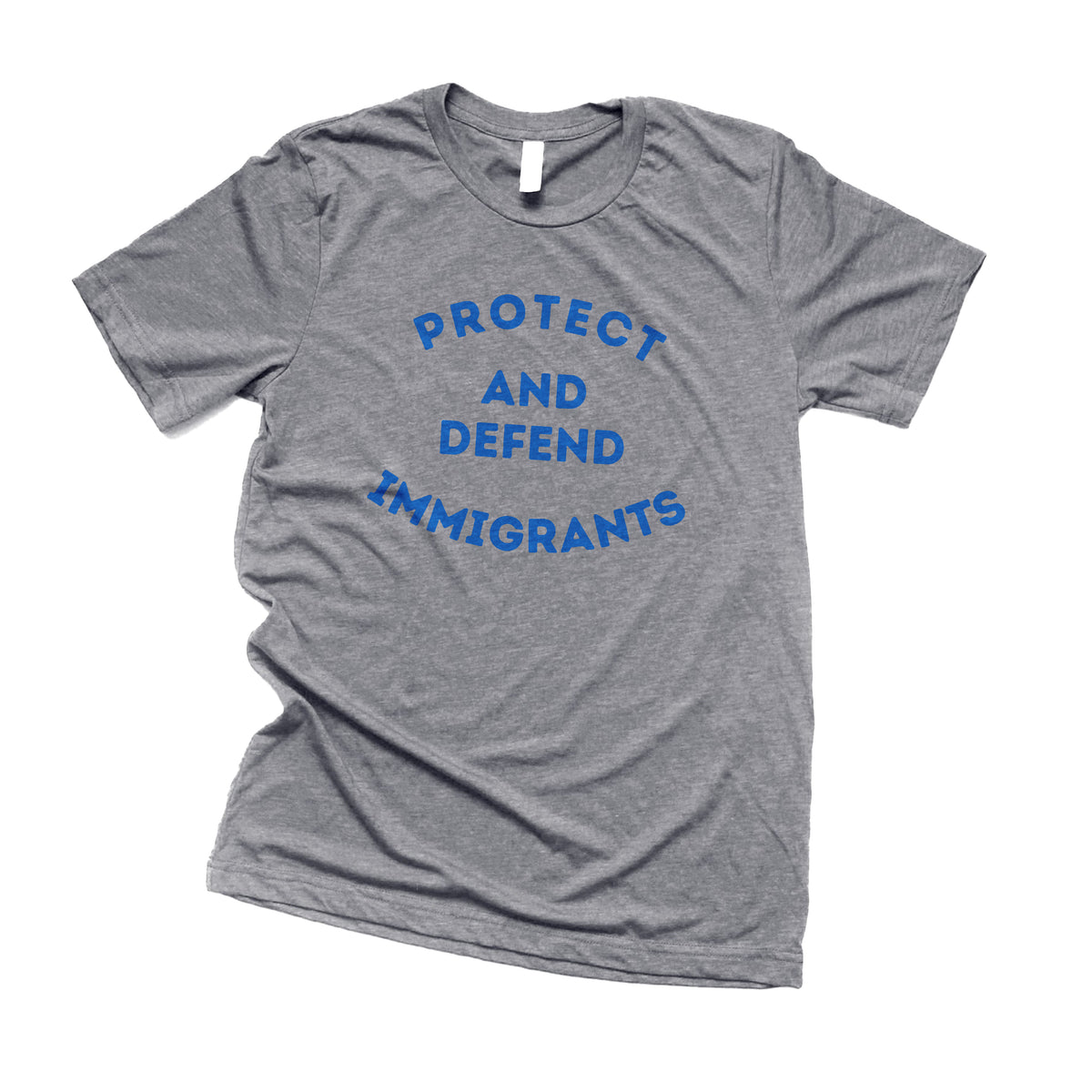 Protect and Defend Immigrants Premium Triblend T-Shirt