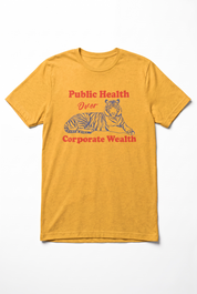 Public Health Over Corporate Wealth Triblend T-shirt