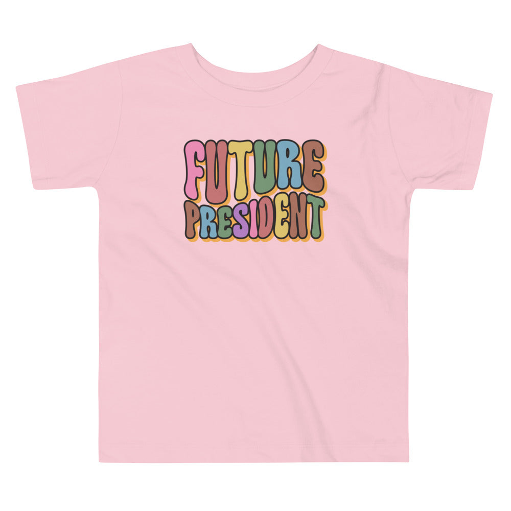 Future President Toddler T-Shirt